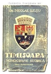 Timisoara - Monografie istorica