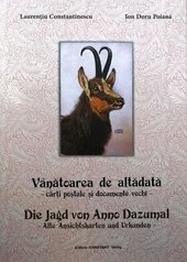 Die Jagd von Anno Dazumal - Alte Ansichtskarten und Urkunden