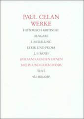 WerkeWerke. Historisch-kritische Ausgabe. I. Abteilung: Lyrik und Prosa, 2 Teile