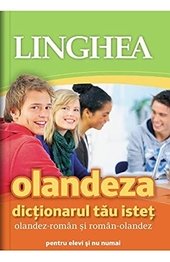 Olandeza. Dictionarul Tau Istet Olandez-Roman, Roman-Olandez
