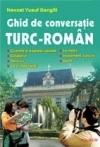 Ghid de conversatie Turc-Roman