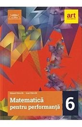 Matematica Pentru Performanta. Clasa A-6-A