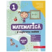 Matematica Si Explorarea Mediului. Exercitii, Probleme, Jocuri, Teste. Clasa 1