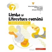 Limba Si Literatura Romana. Exercitii Practice. Clasa 7