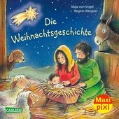 Maxi Pixi 421: Die Weihnachtsgeschichteâ€¯