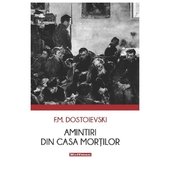 Amintiri din casa mortilor