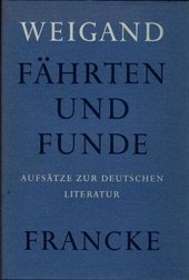 Fährten und Funde : Aufsätze z. dt. Literatur.