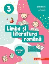 Limba si literatura romana. Exercitii, fise de lucru, teste de evaluare - Clasa 3