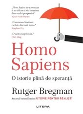 Homo Sapiens. O Istorie Plina De Speranta