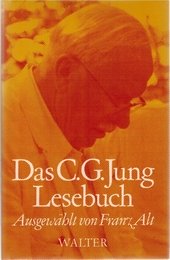 Das C.-G.-Jung-Lesebuch.