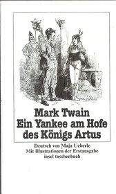 Twain, Mark: Gesammelte Werke; Teil: Bd. 8., Ein Yankee am Hofe des Königs Artus.