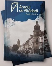 Aradul de altadata