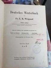 WEIGAND, Fr.L.K.:
Deutsches Wörterbuch. Band II: L-Z