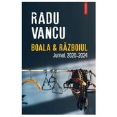 Boala & Razboiul. Jurnal, 2020-2024