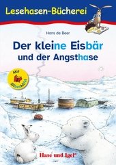 Der kleine Eisbär und der Angsthase.