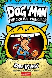 Dog Man 5. Imparatul puricilor.