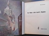 Ein Maler sieht durch's Objektiv.