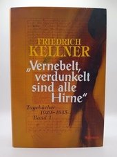 "Vernebelt, verdunkelt sind alle Hirne"; Teil: Band 1 und Band 2
