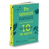 Pe umerii naturii