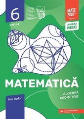 Matematica - Clasa 6 Partea 1 - Initiere - Ion Tudor, Editie in limba romana