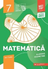Matematica - Clasa 7 Partea 1 - Initiere - Ion Tudor, Editie in limba romana