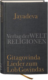 Gitagovinda - Lieder zum Lob Govindas