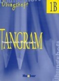 Tangram - Vierbändige Ausgabe. Deutsch als Fremdsprache: Tangram, neue Rechtschreibung, 4 Bde., Übungsheft