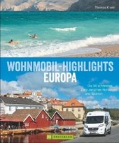 Wohnmobil-Highlights Europa