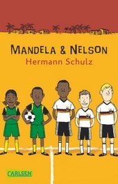 Mandela&Nelson - Das Länderspiel