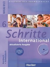 Schritte international 6: Deutsch als Fremdsprache / Kursbuch + Arbeitsbuch mit Audio-CD zum Arbeitsbuch und interaktiven Übungen - aktualisierte Ausgabe