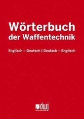 Wörterbuch der Waffentechnik