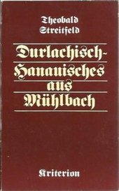 Durlachisch-Hanauisches aus Mühlbach