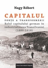 Capitalul – forta a transformarii.