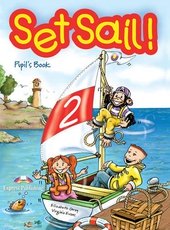 Set Sail!: Pupil's Book Level 2
