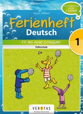 Ferienheft Deutsch 1. Volksschule