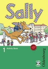 Sally - Ausgabe D für alle BDL außer NRW - Englisch ab Klasse 1 - bisherige Ausgabe / 1. Schuljahr - Activity Book mit Audio-CD und Kartonbeilagen