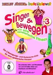 Singen & Bewegen Vol. 3 - Für eine spielerische Fitness