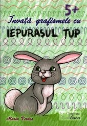 Invata grafismele cu iepurasul Tup, 5+
