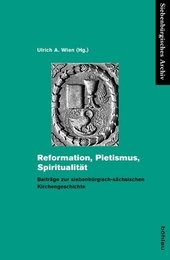Reformation, Pietismus, Spiritualität