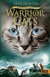 Warrior Cats - Zeichen der Sterne, Spur des Mondes