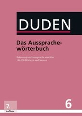 Duden - Das Aussprachewörterbuch