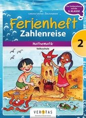 Ferienheft Zahlenreise 2. Volksschule