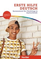 Erste Hilfe Deutsch / Erste Hilfe Deutsch - Ausgabe für Jugendliche