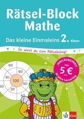 Klett Rätsel-Block Mathe Das kleine Einmaleins 2. Klasse