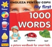 My first 1000 words (Engleza pentru copii) 	
My first 1000 words