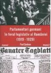 Parlamentari germani in forul legislativ al Romaniei (1919-1929)