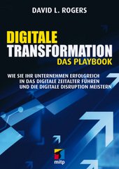 Digitale Transformation. Das Playbook