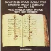 CD Documente ale culturii muzicale vocale in Muntenia, Moldova si Transilvania sec. XIV-XVIII