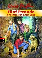 Fünf Freunde - 3 Abenteuer in einem Band