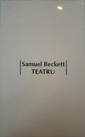 Samuel Beckett. Teatru